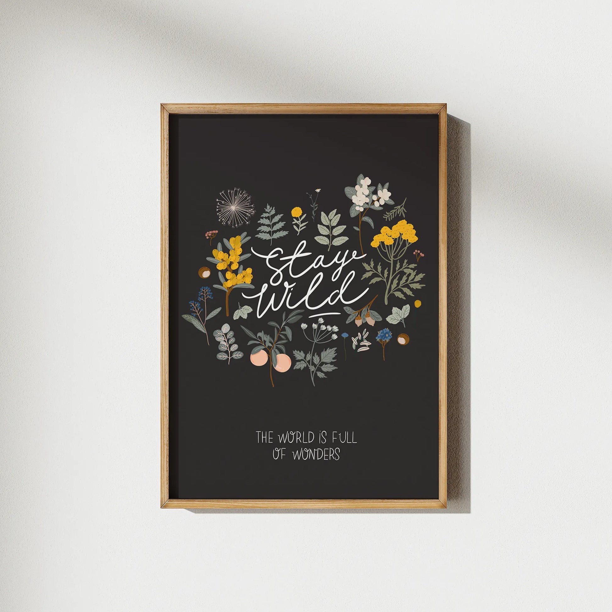 Stay wild botanical poster from Blue Water Songs