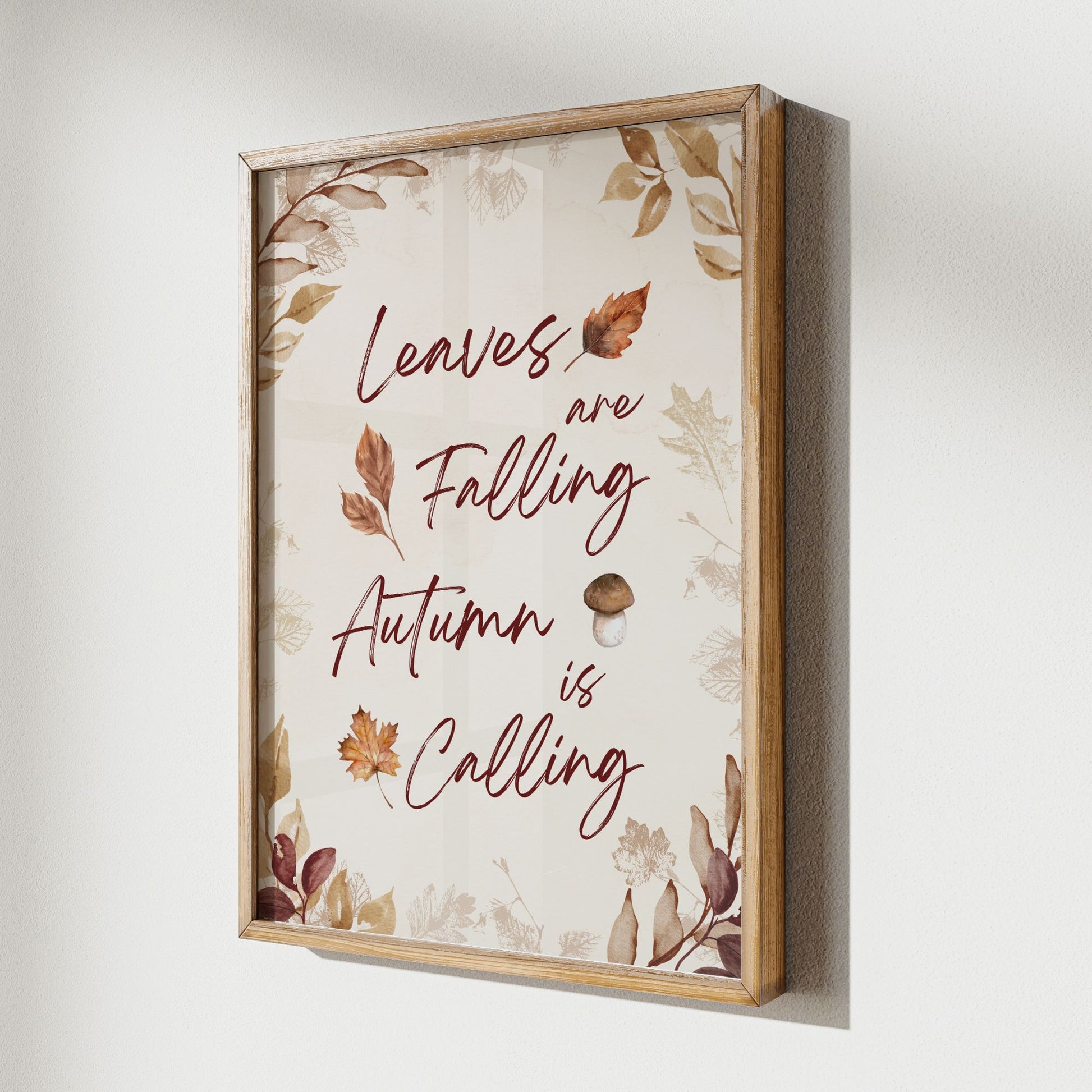 Leaves are Falling Autumn is Calling wall art from Blue Water Songs hanging on wall