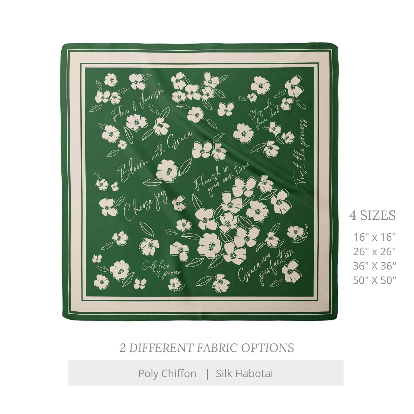 Emerald green silk scarf featuring a white wildflower and affirmation design, available in multiple sizes and fabric choices.