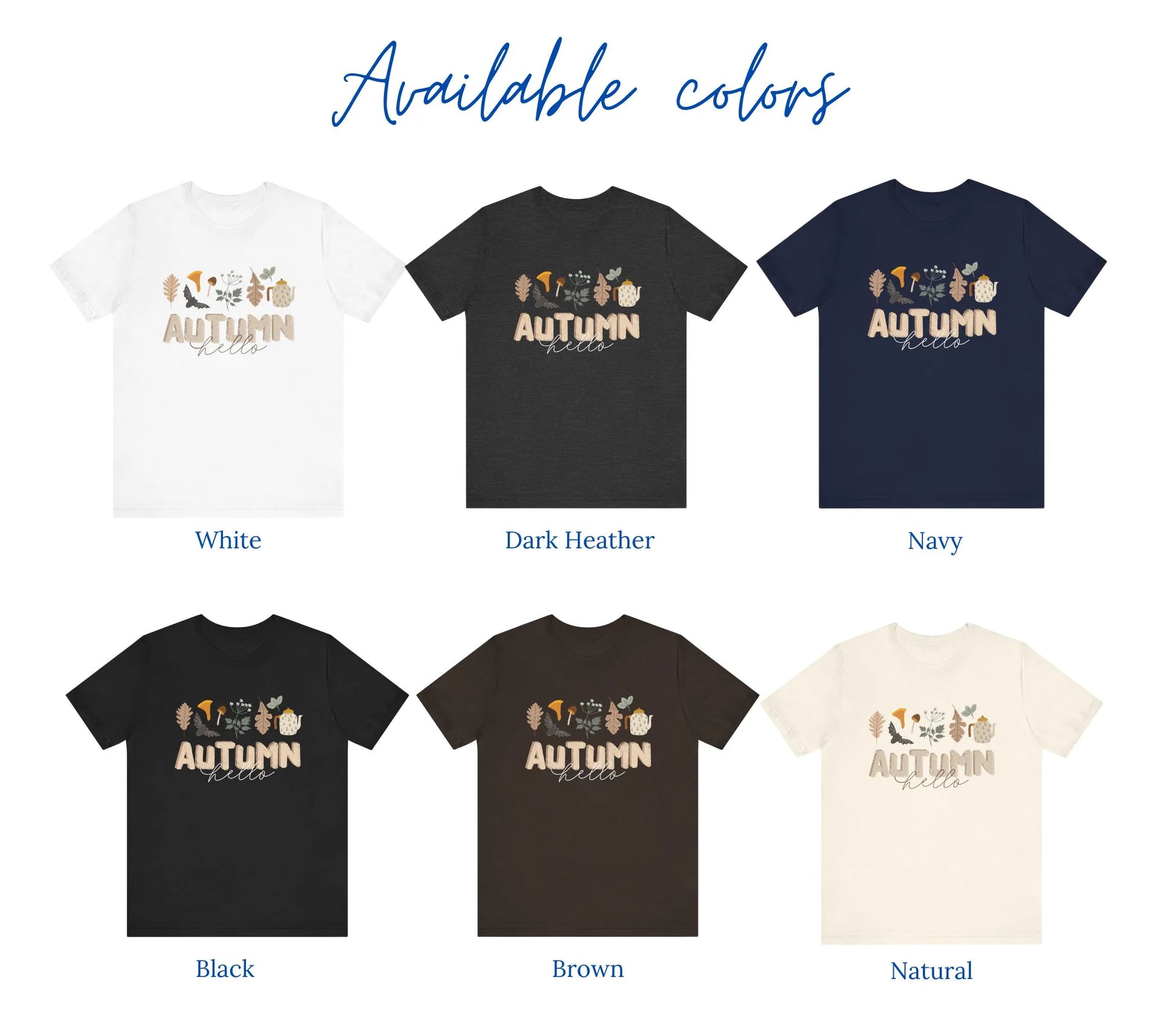 available colors of Blue Water Songs 'Hello Autumn' T-SHIRTS