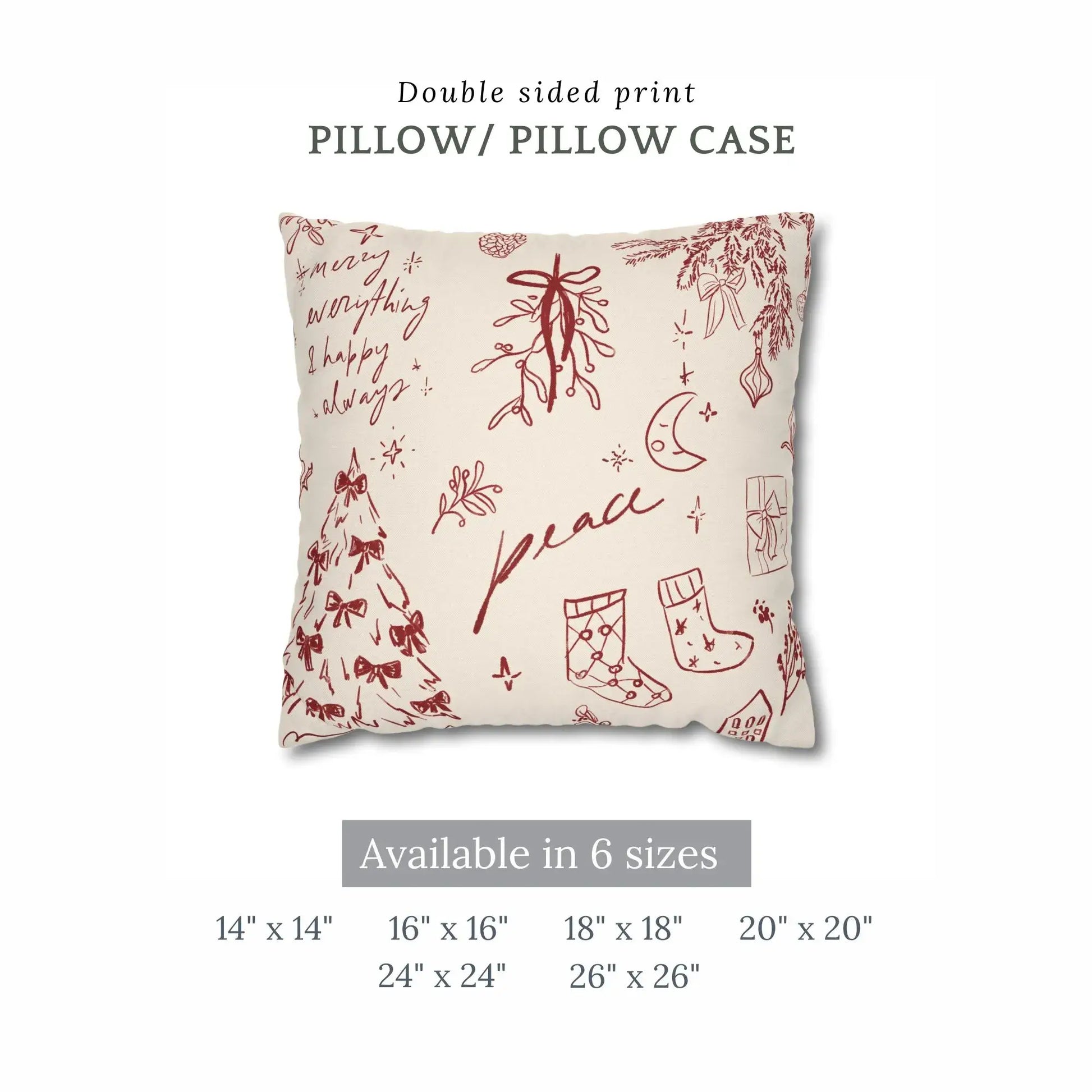 Hand-Drawn Christmas Pillow featuring red line art and the phrase "peace, merry everything & happy always" on soft ivory fabric.