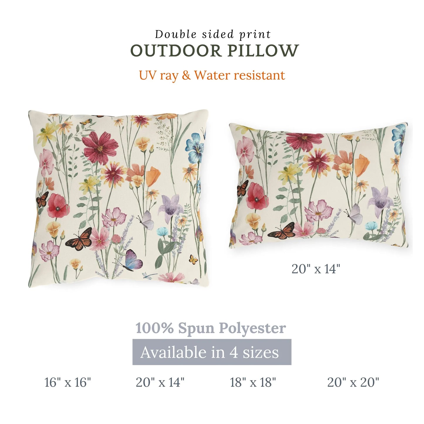 Double-sided outdoor pillows with colorful wildflowers and butterflies print, UV ray & water resistant, available in 4 sizes: 16x16, 18x18, 20x14, and 20x20 inches.