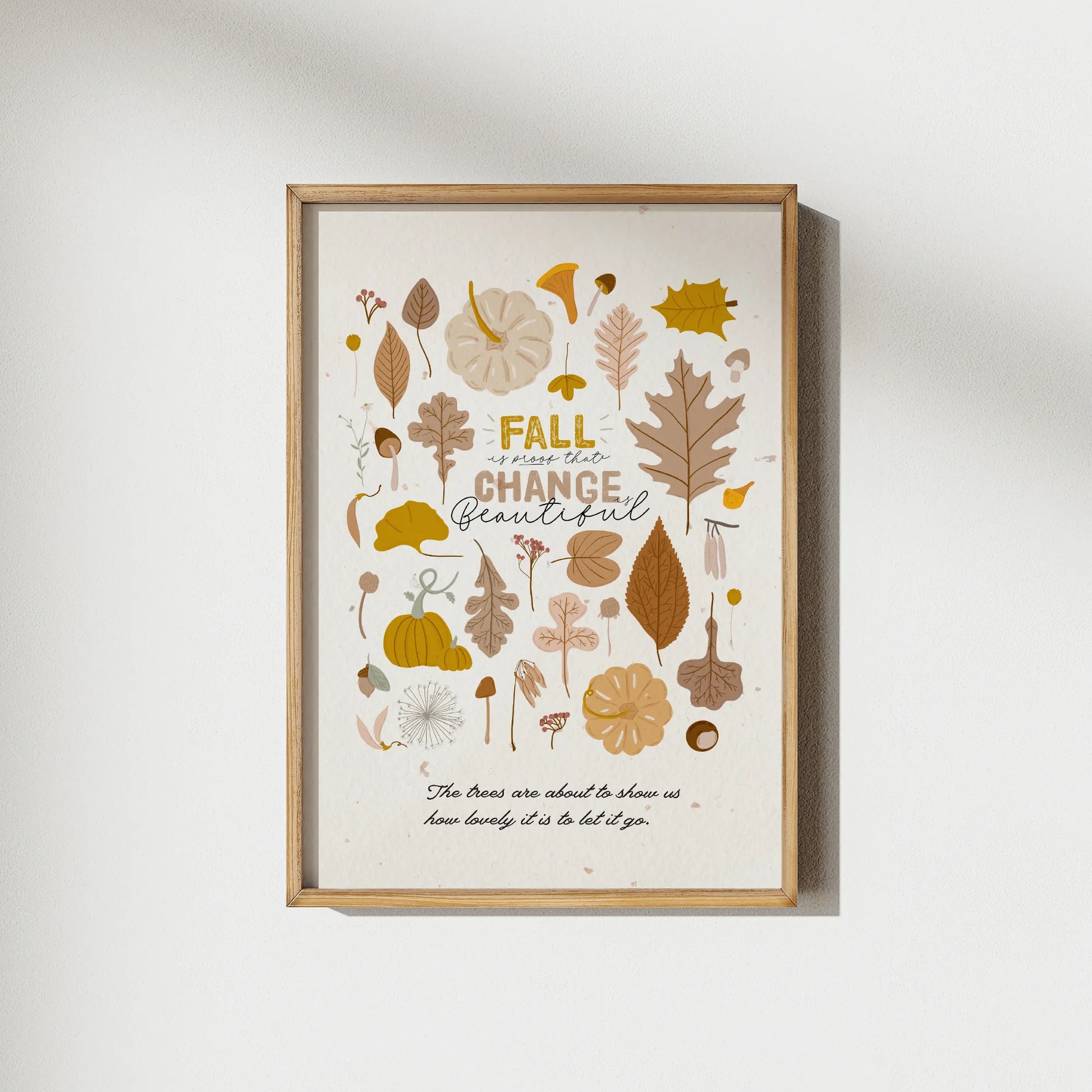 fall poster with quote "Fall is proof of change is beautiful" from Blue Water Songs