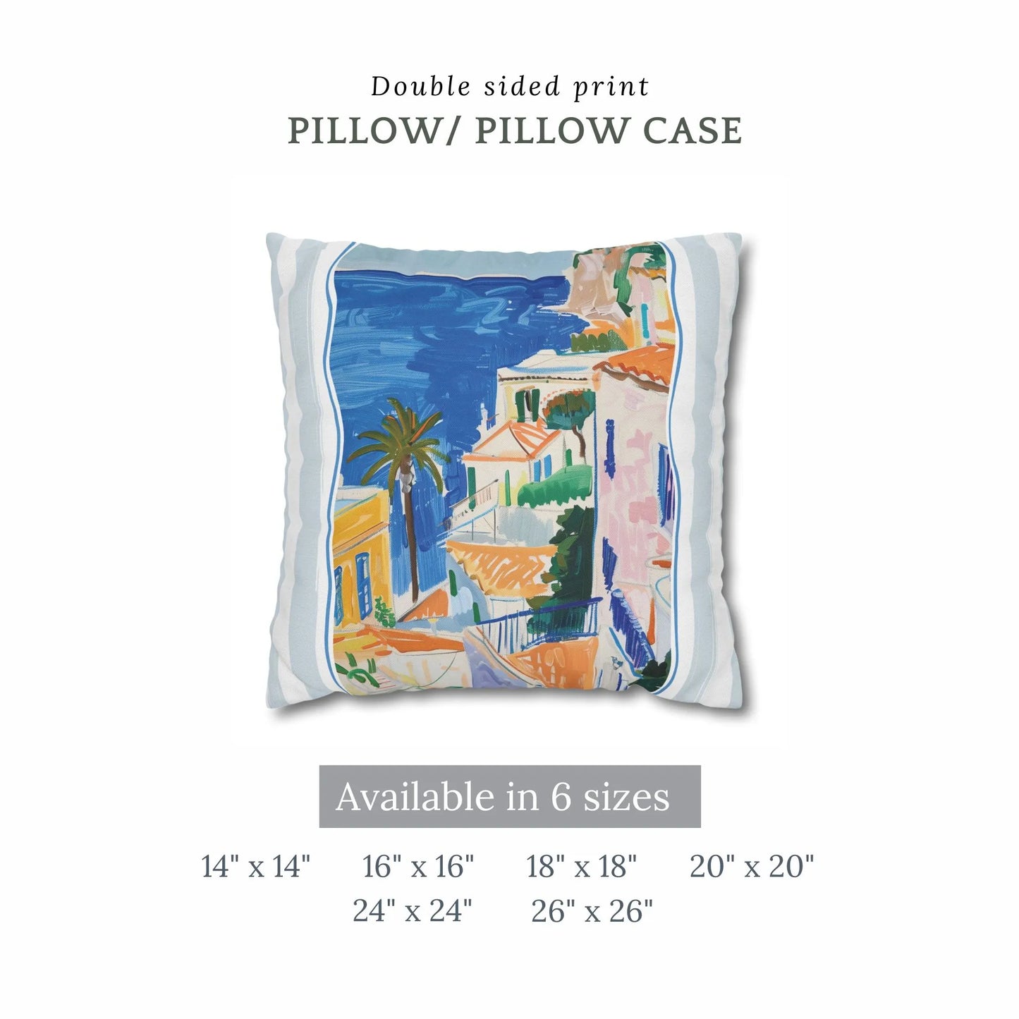 Double-sided coastal pillow with painted Mediterranean seaside view, available in 6 square sizes