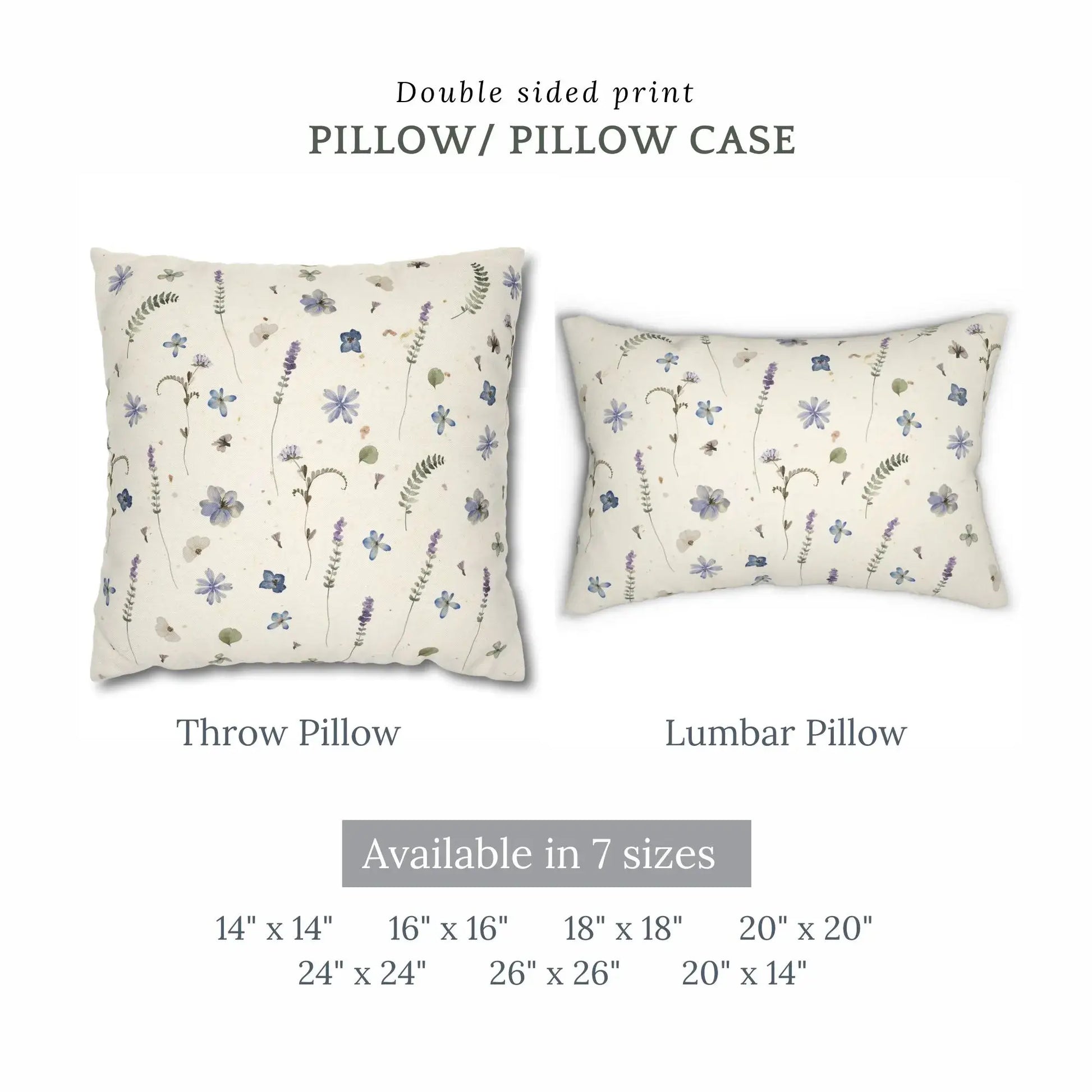 Floral pillow options: throw, lumbar, 7 sizes.
