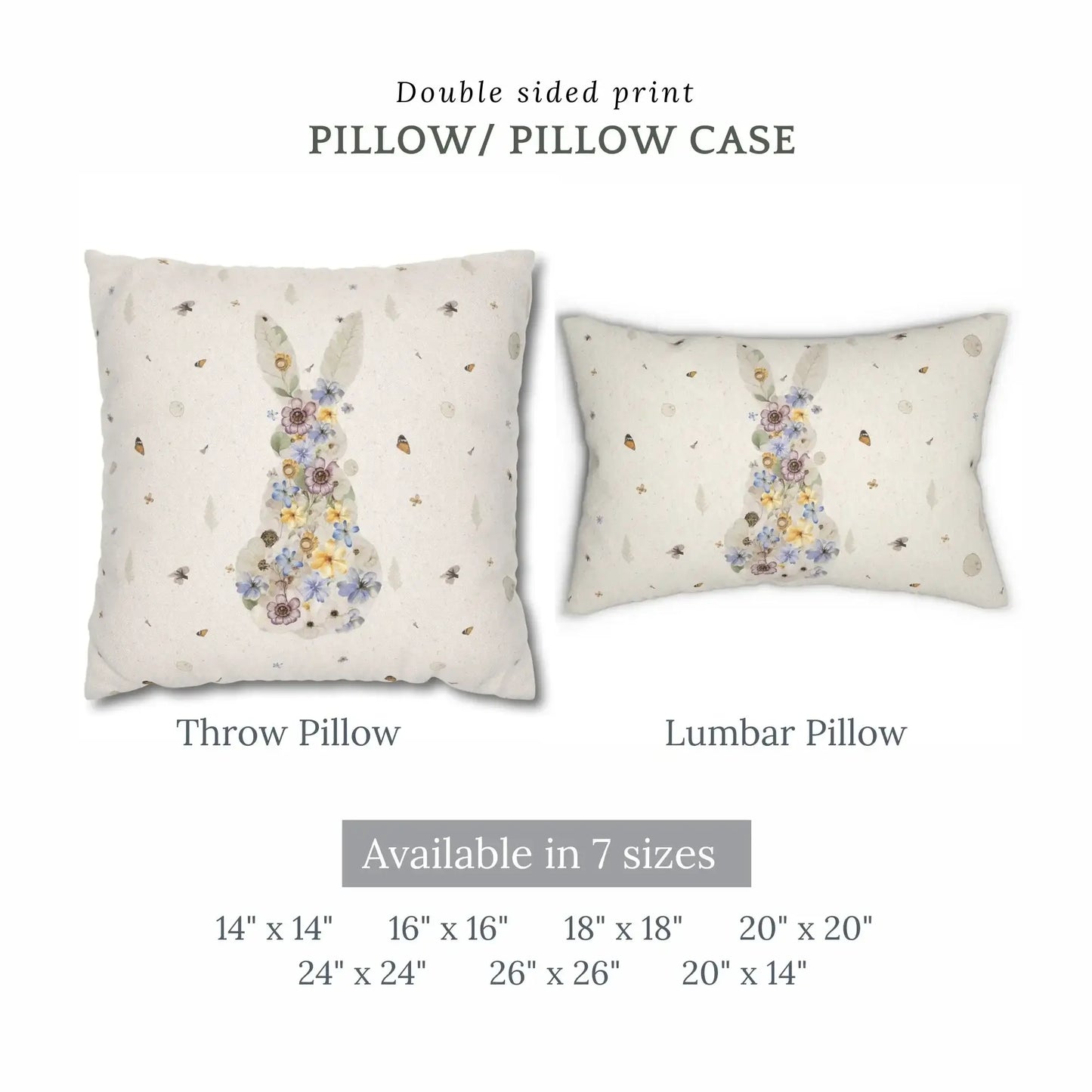 Bunny Pressed Flowers Spring Pillow Cover featuring double-sided print in throw and lumbar pillow styles available in 7 sizes.