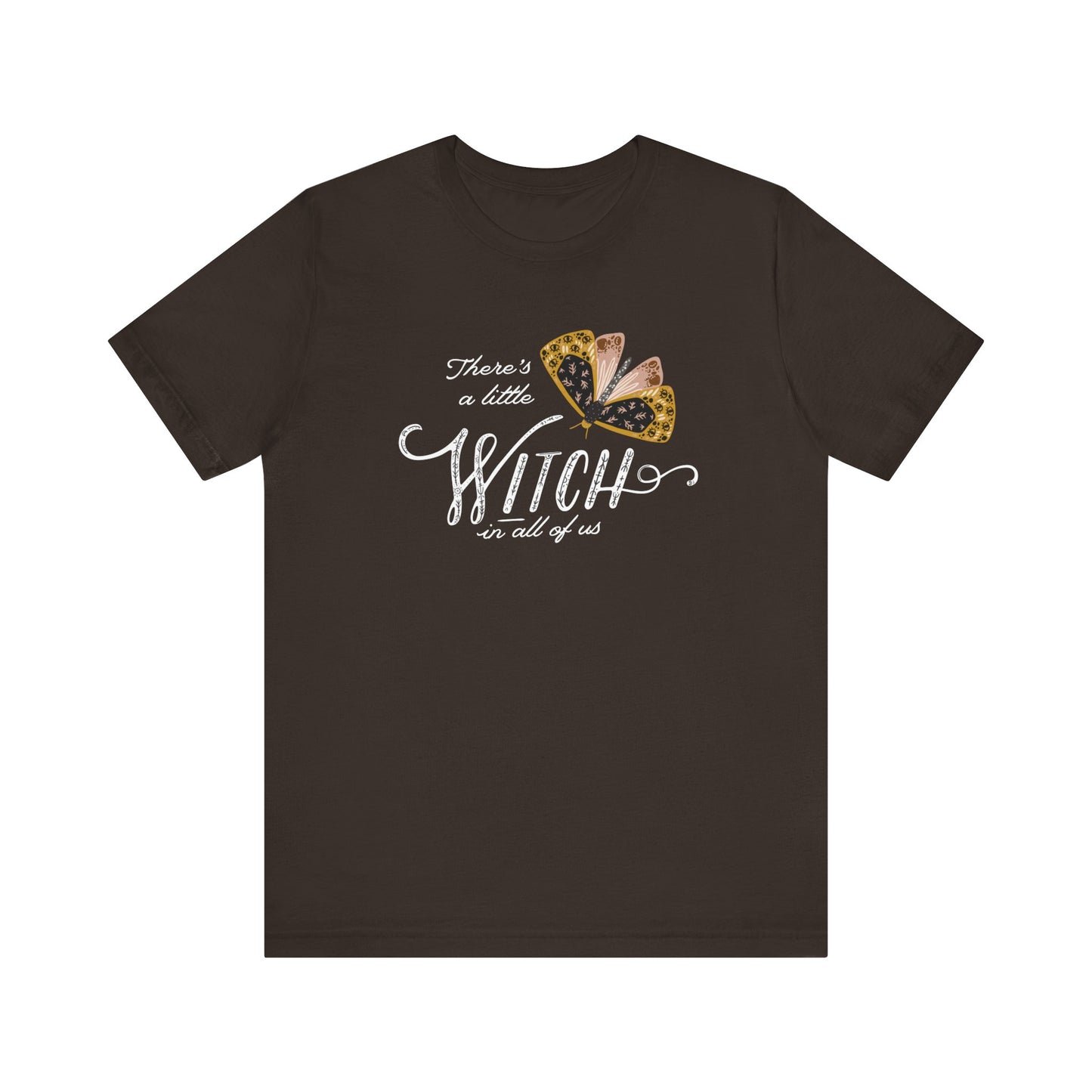 'There's a little witch in all of us' T-SHIRT from Blue Water Songs - brown color