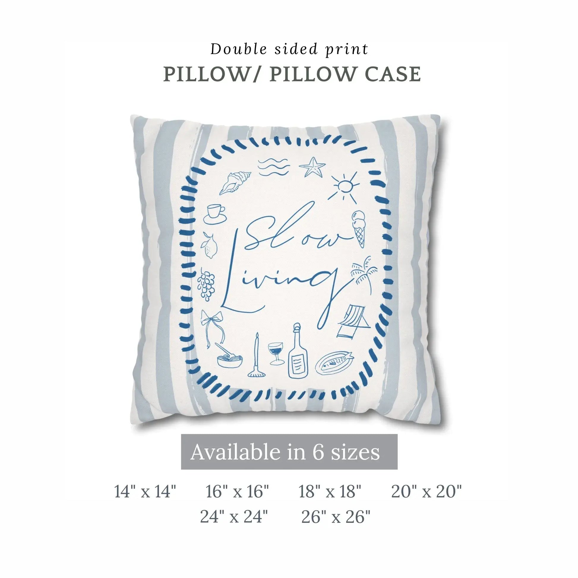 La Dolce Vita Pillow Cover featuring blue slow living illustrations on a striped background, available in multiple sizes.