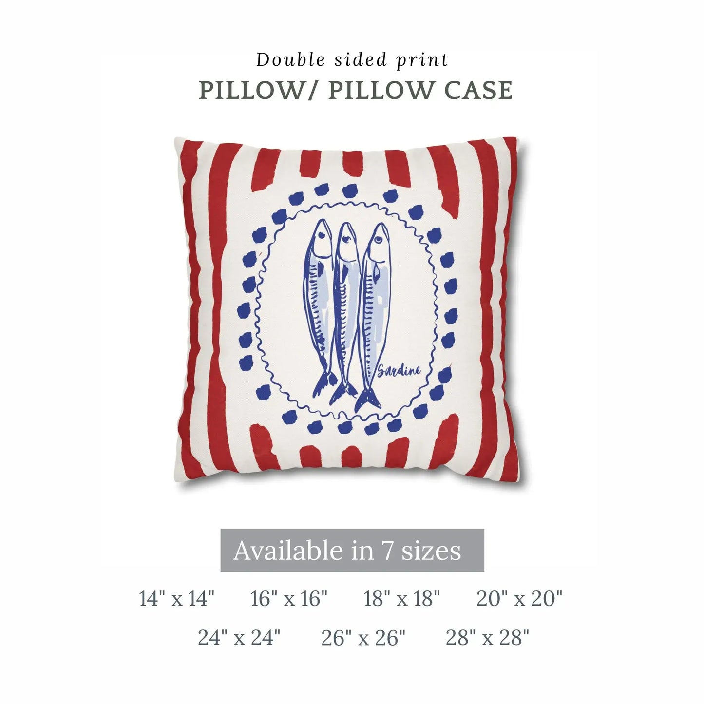 Sardine and Red Stripes Coastal Pillow and Cover with double sided print, available in 7 sizes.