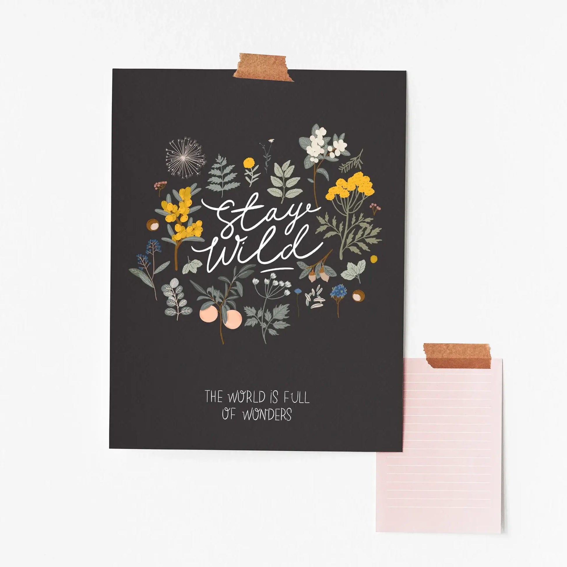 stay wild art print from Blue Water Songs sticking on wall