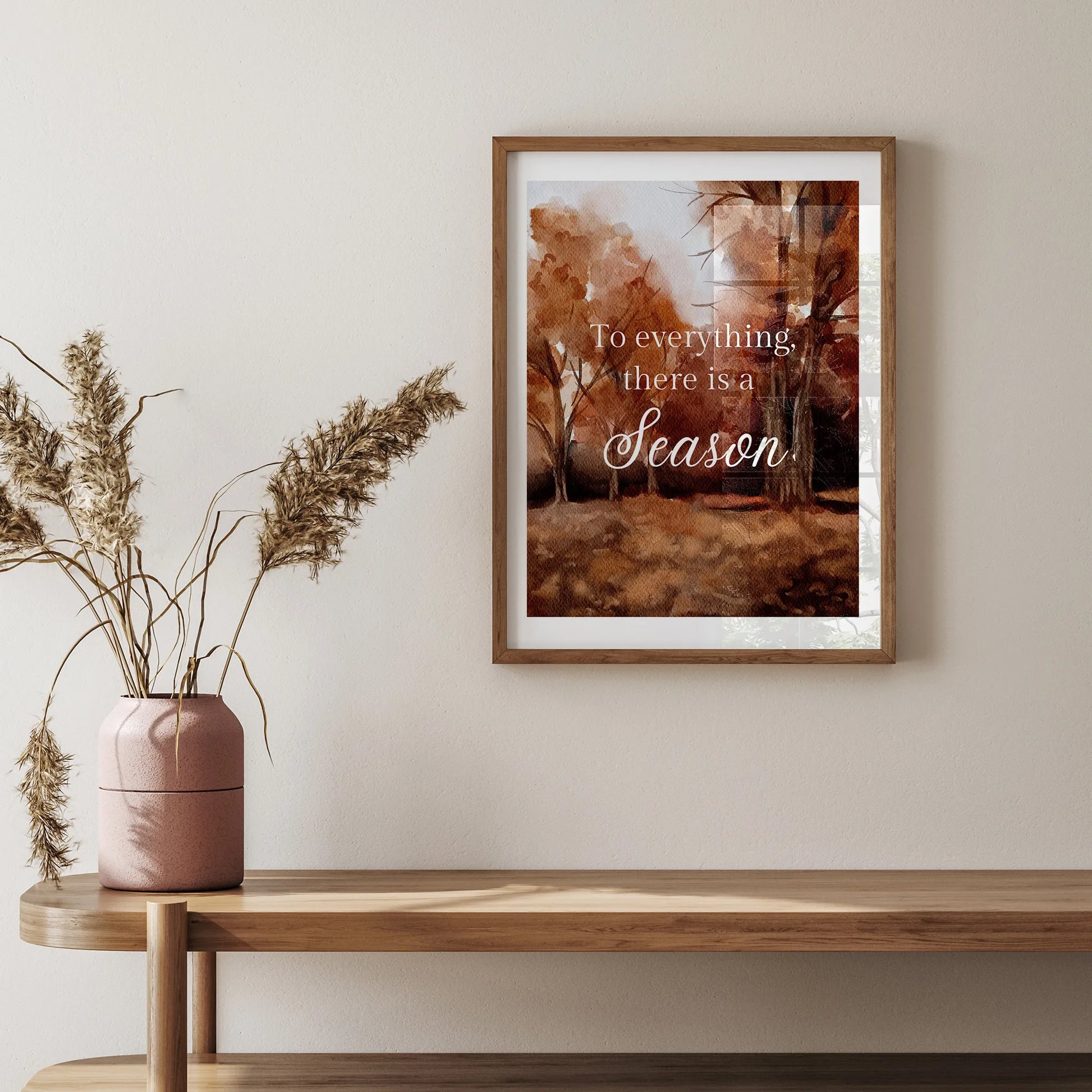 To Everything There Is a Season Art Print framed on wall with autumn leaves design, scripture digital download for seasonal home decor